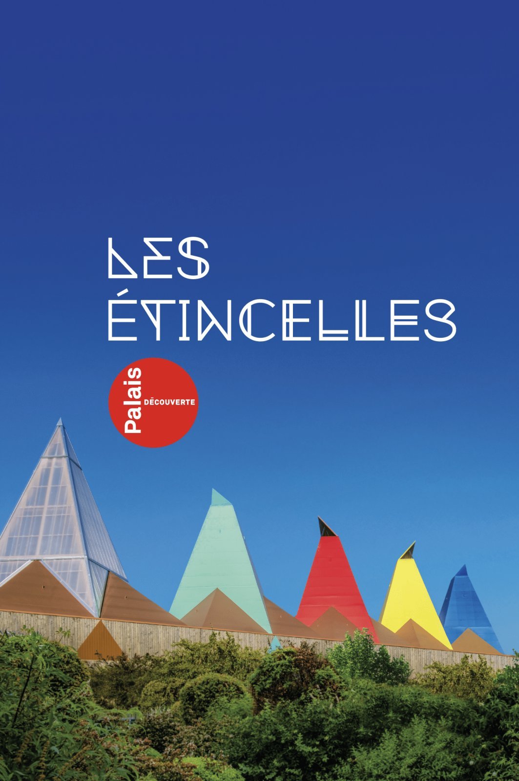Les Étincelles du Palais de la découverte