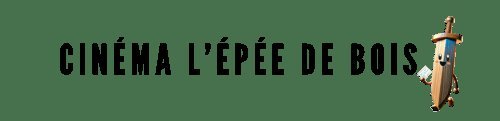 Cinéma l'Épée de Bois