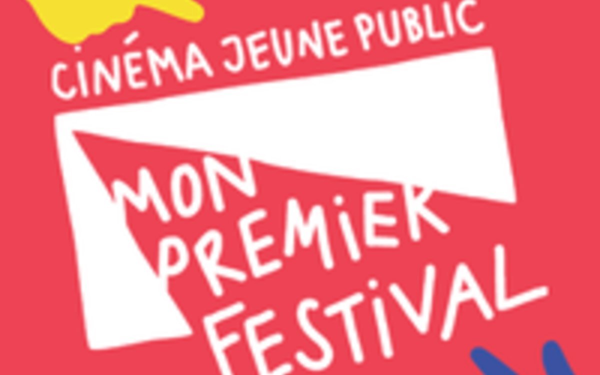 Cinéma | Mon 1er festival