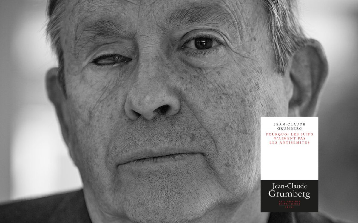 Pourquoi les juifs n’aiment pas les antisémites de Jean‑Claude Grumberg