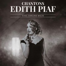 Darling Millie - Chantons Edith Piaf