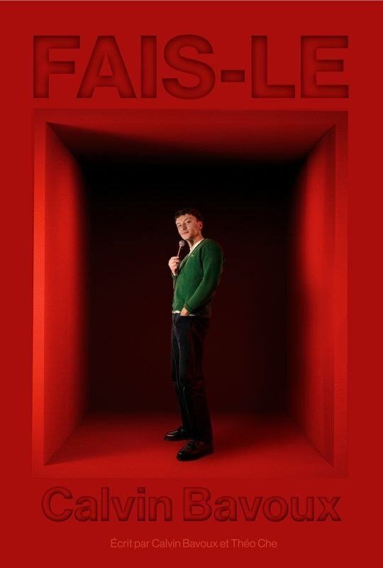 Calvin Bavoux dans Fais-le