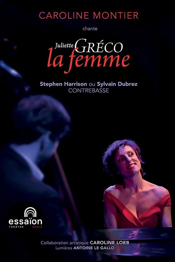 Caroline Montier chante Juliette Gréco, La Femme