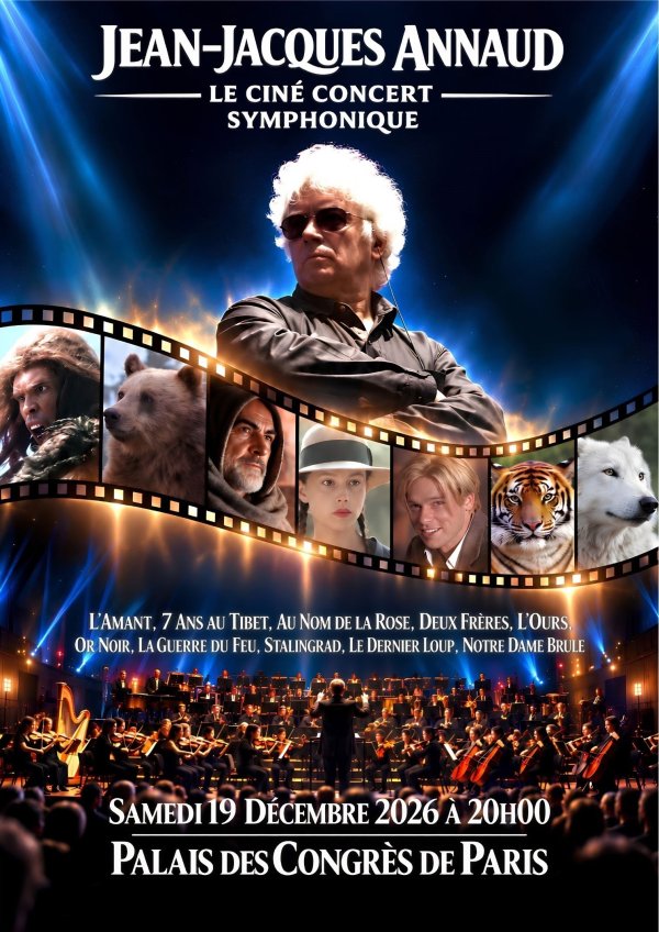 J.J Annaud Ciné-concert symphonique