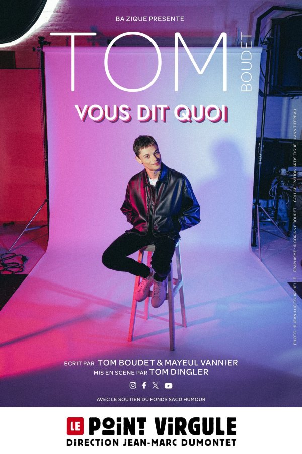 Tom Boudet vous dit quoi