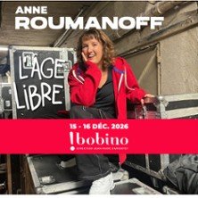 Anne Roumanoff - L'Age Libre - Bobino, Paris