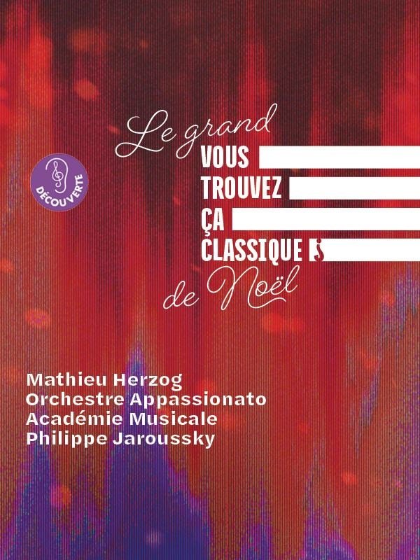 Le Grand Vous trouvez ça classique ? de Noël