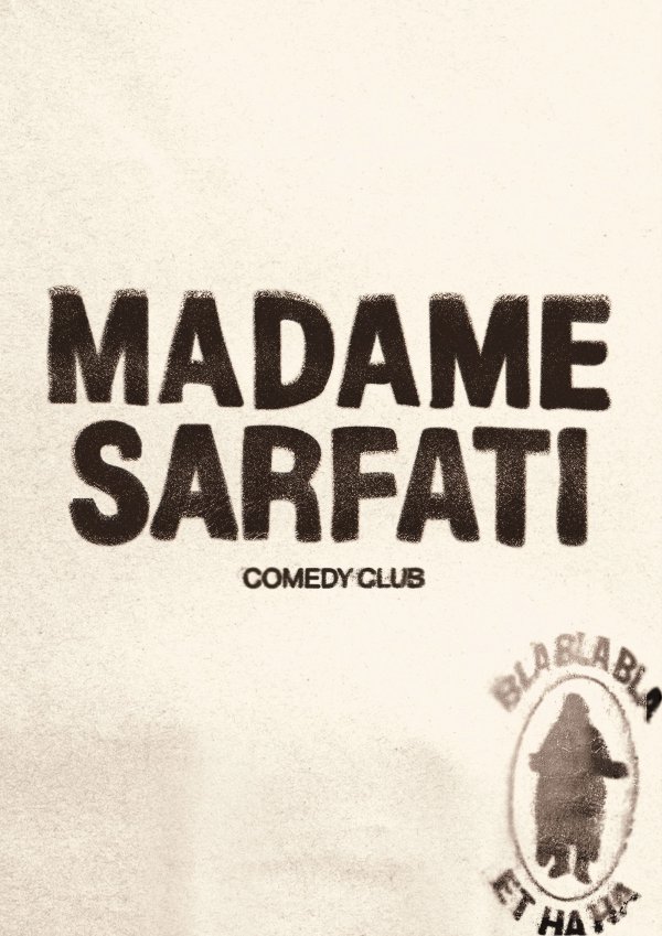 Madame Sarfati Comedy Club