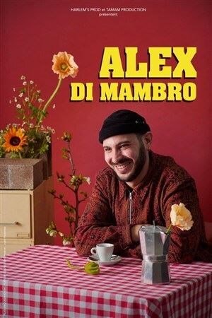 Alex Di Mambro - Tournée