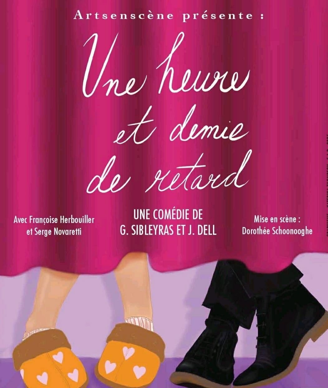 Une heure et demie de retard