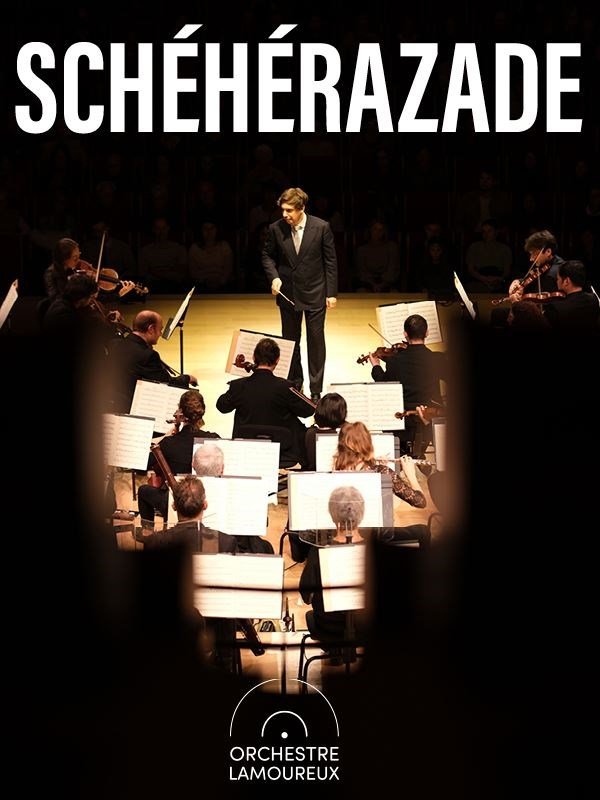 Schéhérazade : Orchestre Lamoureux