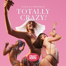 Totally Crazy - Billet valable 6 mois