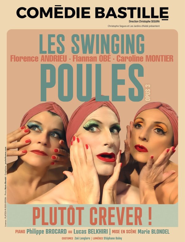 Les Swinging Poules : Plutôt crever !