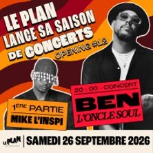 Opening # 12 - Ben l'Oncle Soul + 1ère Partie : Mike L'Inspi