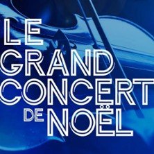 Le Grand concert de Noël  - Théâtre des Champs Elysées TCE